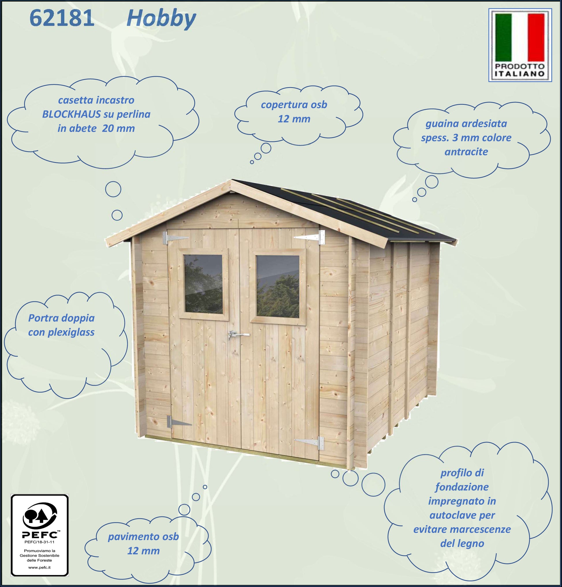 ALCE HOBBY - CASETTA IN LEGNO 2 x 2,5 x 2 M - PORTA DOPPIA FINESTRATA 