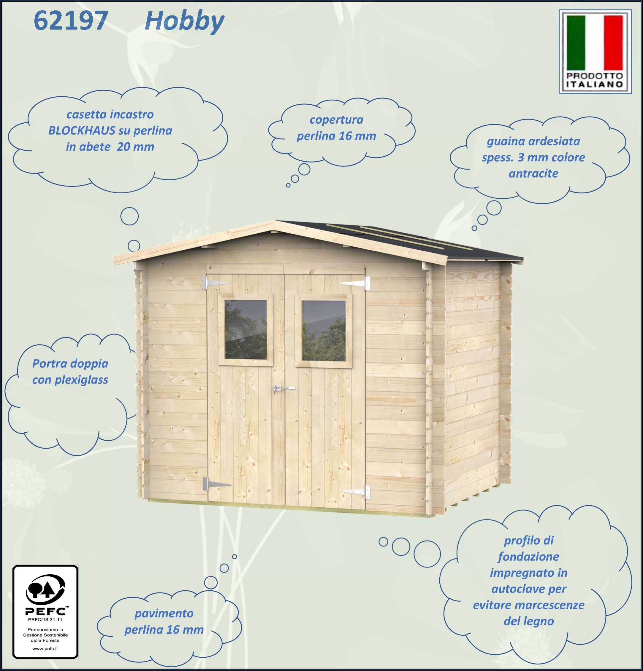 ALCE HOBBY - CASETTA IN LEGNO PORTA DOPPIA FINESTRATA 2,5 x 2 x 2 M
