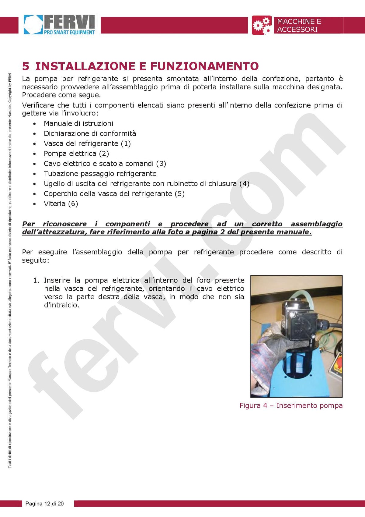 Fervi P018/230V - Kit di refrigerazione per macchine utensili