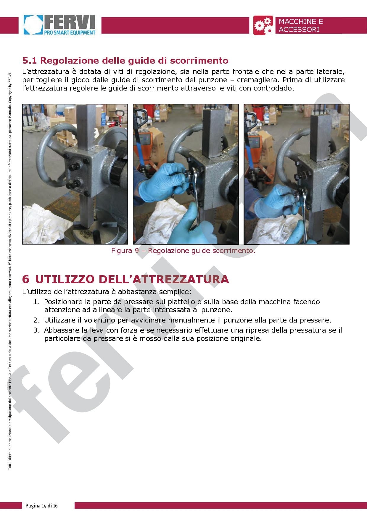 Pressa manuale a cremagliera